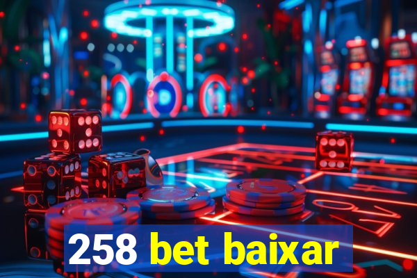 258 bet baixar